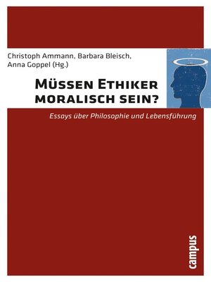 cover image of Müssen Ethiker moralisch sein?